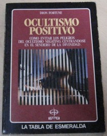 OCULTISMO POSITIVO DION FORTUNE